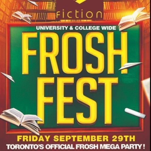FROSH FEST @ FICTION NIGHTCLUB | FRIDAY SEPT 29TH