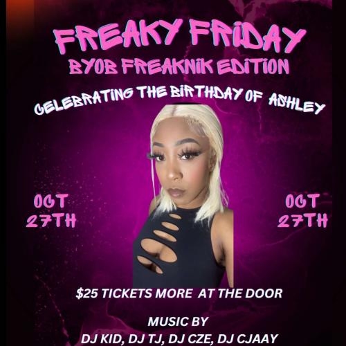 FREAKY FRIDAY - FREAKNIK EDITION