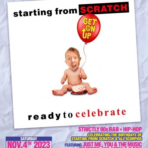 GET ON UP - 90s R&B and Hip Hop - SCRATCH'S BDAY NOV 4TH