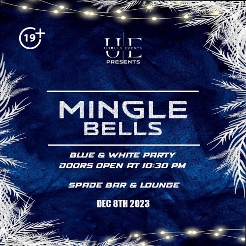 Unruly Nights: Mingle Bells