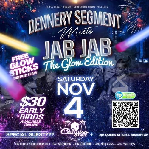 DENNERY Meets JABJAB The Glow edition  | NOV 4