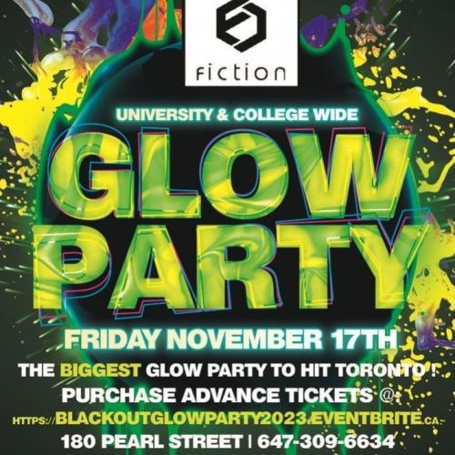 BLACKLIGHT GLOW PARTY @ FICTION NIGHTCLUB | FRIDAY NOV 17TH