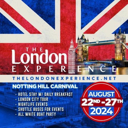 THE LONDON EXPERIENCE August 22 - 27, 2024 - Notting Hill Carnival 