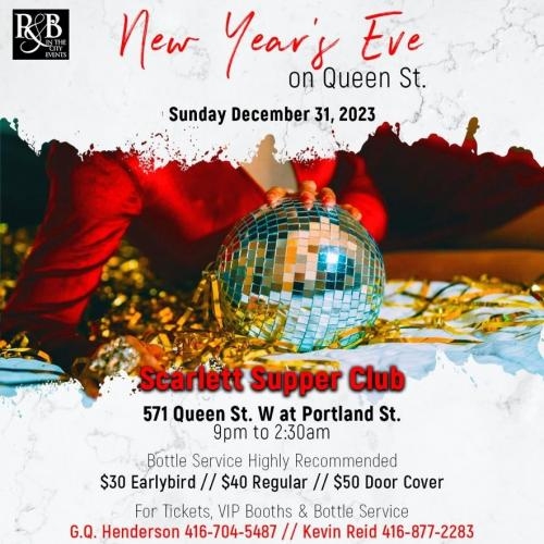NEW YEARS EVE ON QUEEN ST |  SCARLETT SUPPER CLUB | DEC 31 2023 