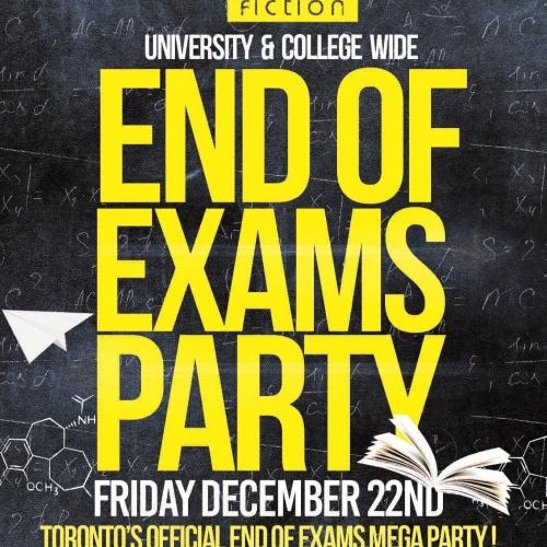 END OF EXAMS PARTY @ FICTION NIGHTCLUB | FRIDAY DEC 22ND 