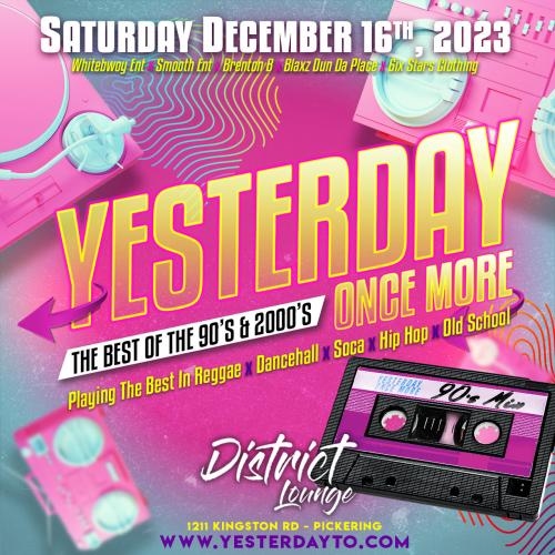 YESTERDAY ONCE MORE - The 90's & 2,000's Party!