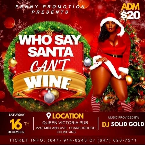 WHO SAY SANTA CAN'T WINE