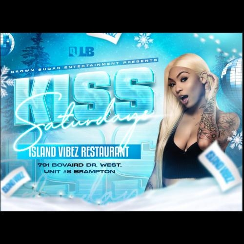 KISS SATURDAYS - inside Island Vibez Restaurant