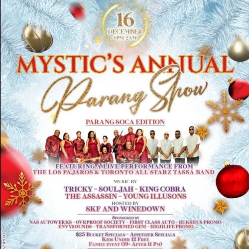 MYSTIC'S ANNUAL PARANG SHOW