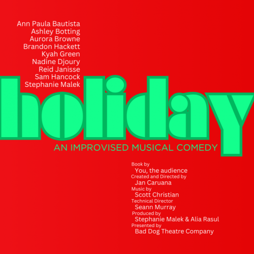 Holiday! An Improvised Musical inspired by Sondheim's Company!