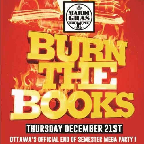 18+ | OTTAWA BURN THE BOOKS 2023 @ MARDI GRAS NITECLUB | OFFICIAL MEGA PARTY! 