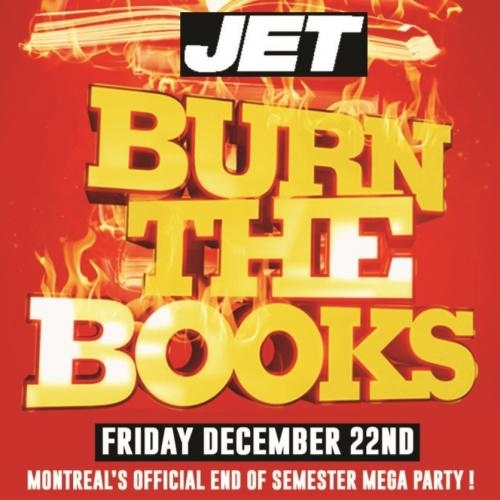 MONTREAL BURN THE BOOKS 2023 @ JET NIGHTCLUB | OFFICIAL MEGA PARTY!