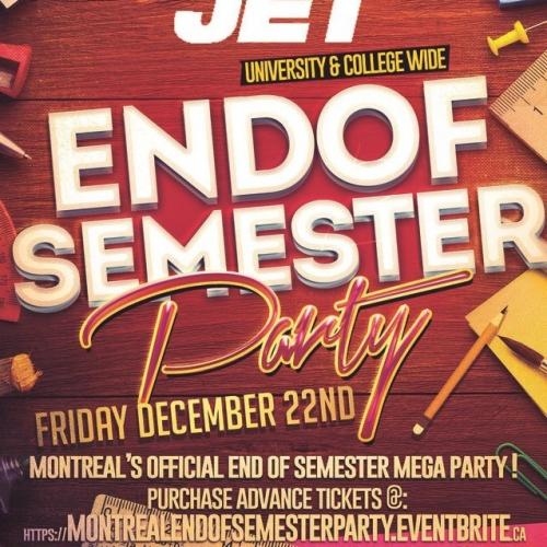 MONTREAL END OF SEMESTER PARTY @ JET NIGHTCLUB | OFFICIAL MEGA PARTY!