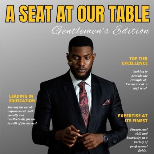 A Seat at OUR Table - Gentlemen's Edition