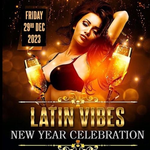 LATIN VIBES NEW YEAR CELEBRATION OTTAWA 2024