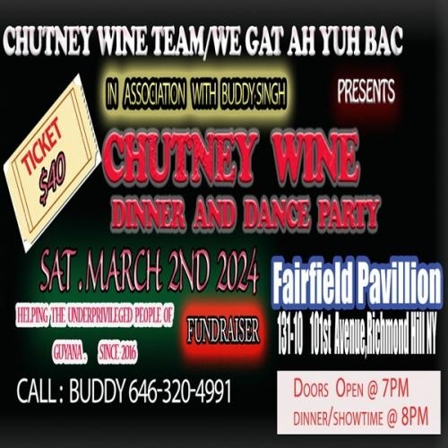 CHUTNEY WINE | DINNER AND DANCE PARTY 2024