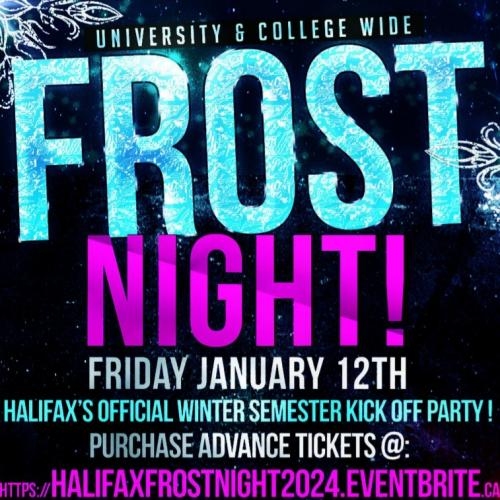 HALIFAX FROST NIGHT 2024 @ WOBBLEY DUCK NITECLUB | WINTER SEMESTER KICKOFF!