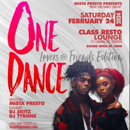 One Dance Lovers and Friends Edition
