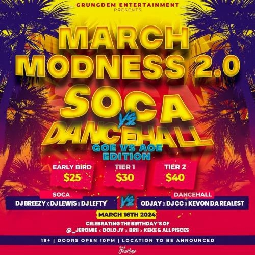 March Modness {SOCA VS DANCHALL}