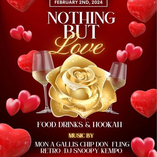 Nothing but love 2024