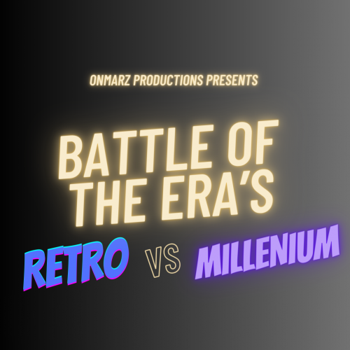 Battle Of The Era's | Retro vs Millenium