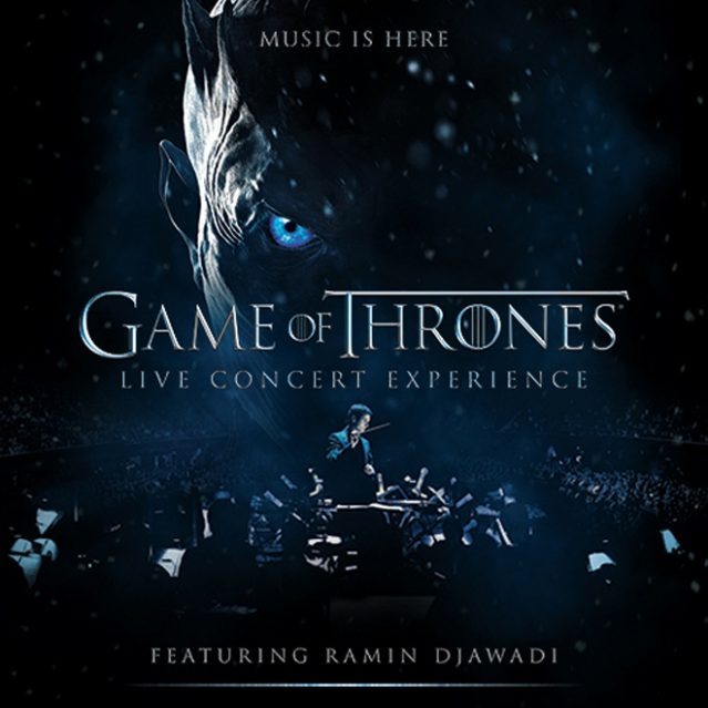 Tickets |Game of Thrones Live Concert Experience 12th Oct , 2018 | Montreal