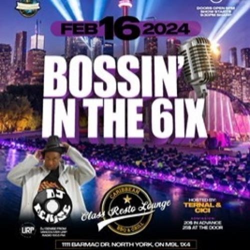 Bossininthe6ix2k24