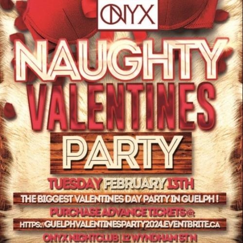 17+ | GUELPH VALENTINES PARTY 2024 @ ONYX NIGHTCLUB | OFFICIAL MEGA PARTY!