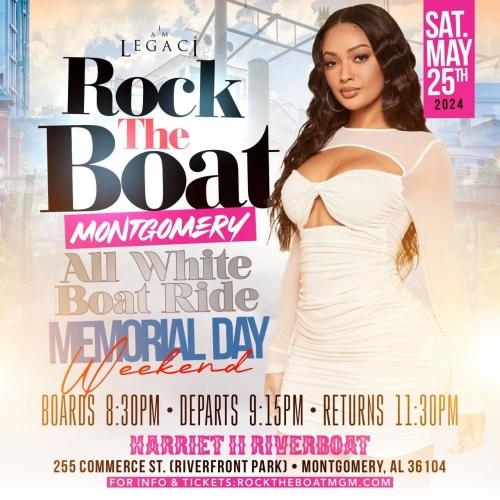 ROCK THE BOAT MONTGOMERY ALL WHITE BOAT RIDE MEMORIAL DAY WEEKEND 2024