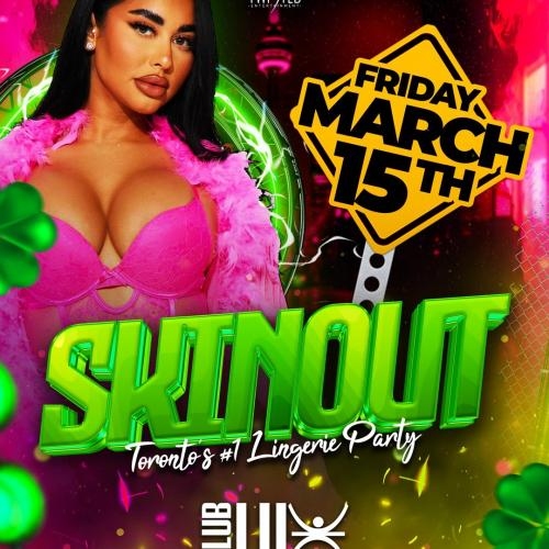 Skin Out | March 15th | Club Lux 