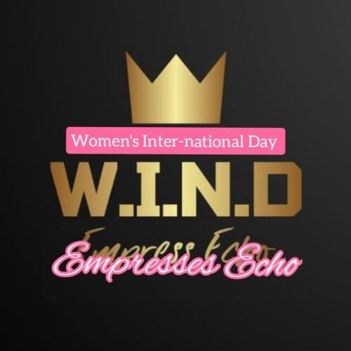 W.I.N.D ' Empresses Echo'