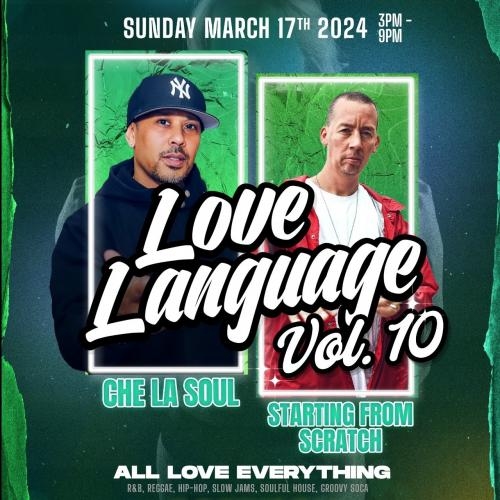 LOVE LANGUAGE - VOL 10 - MARCH 17 2024 