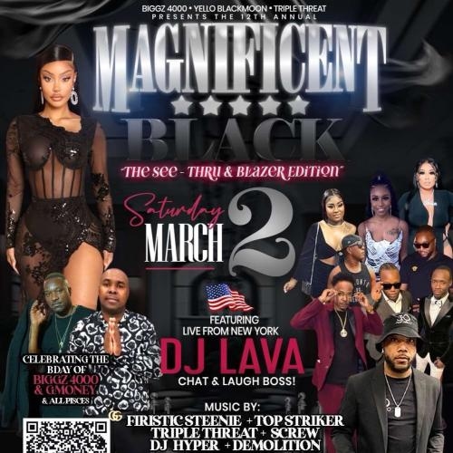 Magnificent Black MARCH 2  | FT Dj Lava