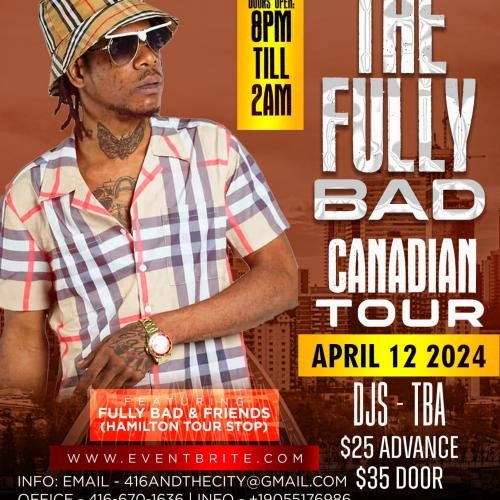 Fully Bad in Hamilton! Baddest Canadian Tour 2024