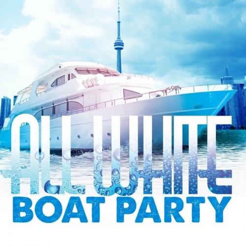 ALL WHITE BOAT PARTY | MAY LONG WEEKEND | SAT MAY 18 | OFFICIAL MEGA PARTY!