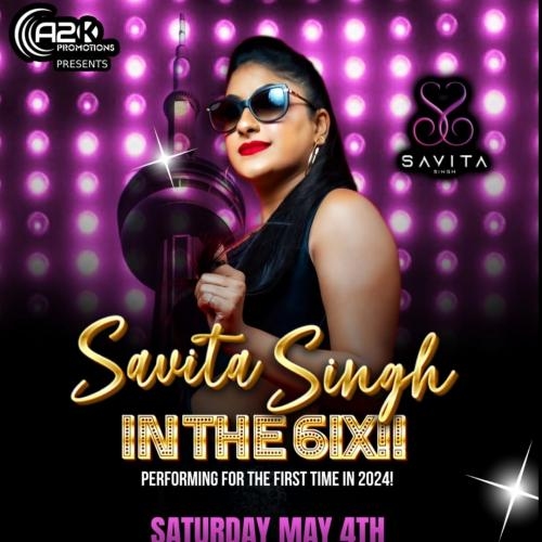 Savita Singh In The 6ix