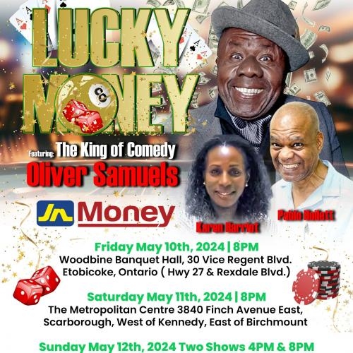 Lucky Money featuring: The King of Comedy Oliver Samuels