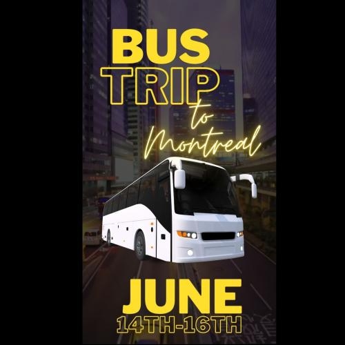 East End Entertainment presents DJ CZE's weekend Experience bus trip to Montréal 