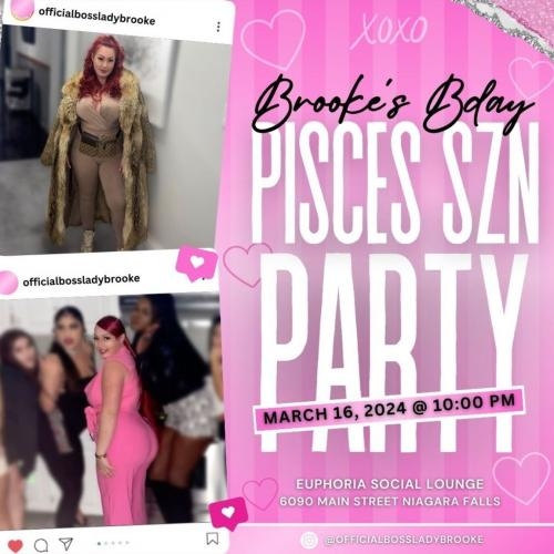 Official Birthday Celebration of Boss Lady Brooke | Pisces Season