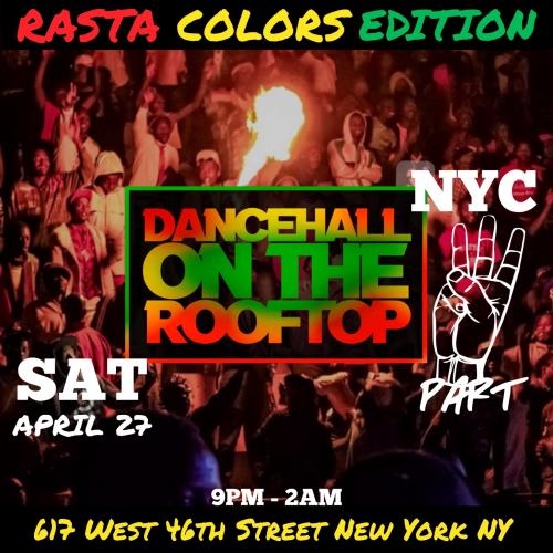 Dancehall on the Rooftop Rasta Colors Edition