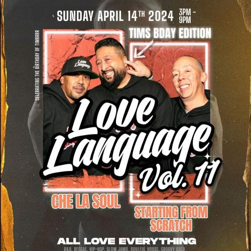 LOVE LANGUAGE - VOL 11 - APRIL 14 2024 