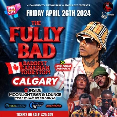 Fully Bad In Calgary! Baddest Canadian Tour 2024! 