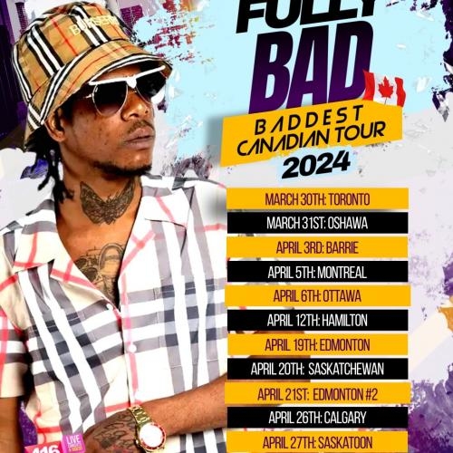 Fully Bad: Baddest Canadian Tour 2024