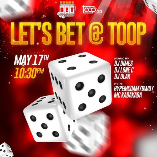 Let's Bet @ Toop