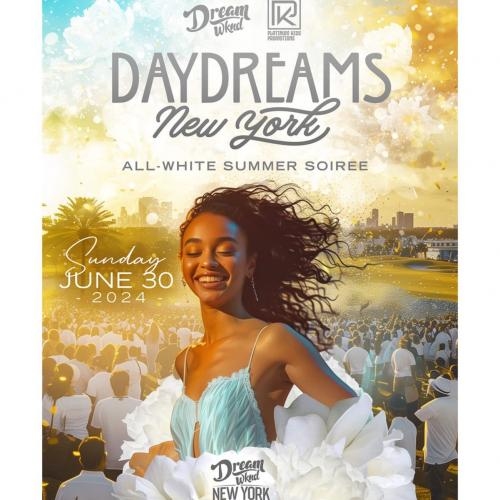 DAYDREAMS NEW YORK 2024