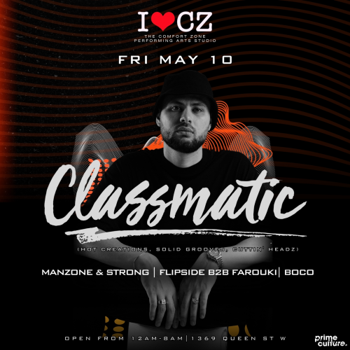 The Comfort Zone Presents **CLASSMATIC**