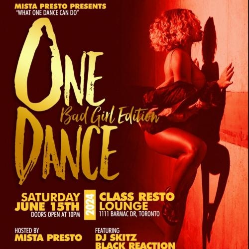 ONE DANCE BAD GIRL EDITION
