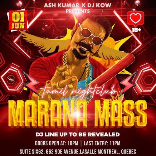 AshKumar xx DJKow Presents: Marana Mass