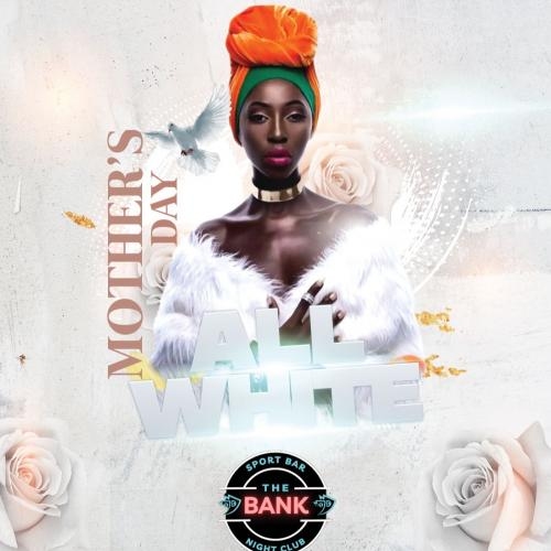 MOTHER’S DAY ALL WHITE
