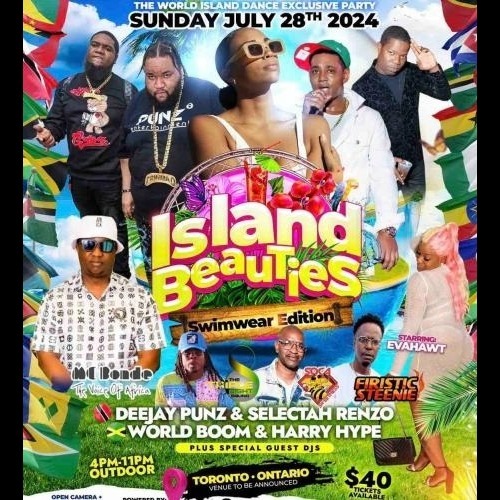 🏝 Island Beauties 🔥 “ Swimwear Edition ” Outdoor Ft World Boom 🇯🇲 Dj Punz 🇹🇹 181 Rexdale Blvd